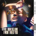 I WON’T NEED YOU