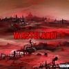 WASTELAND! (feat. Hdpurely) - Single