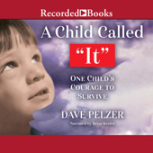 A Child Called It : One Child's Courage to Survive - Dave Pelzer Cover Art