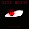 Ojos Rojos - Single