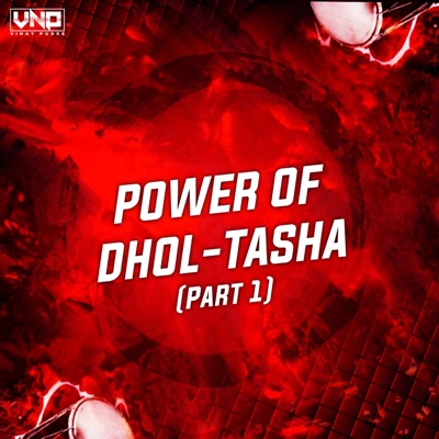 Power Of MH Dhol-Tasha, Pt. 1 - Single