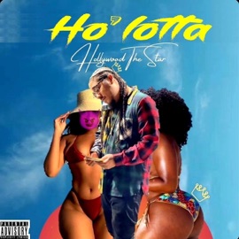 Ho'Lotta HOLLYWOOD THE STAR