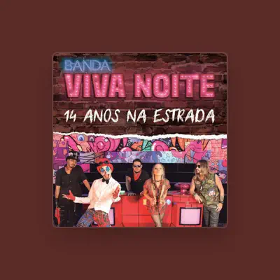 Listen to Banda Viva Noite, watch music videos, read bio, see tour dates & more!