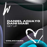 Get Up - Single - Daniel Aguayo & Dani Masi