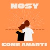 Come Amarti - Single