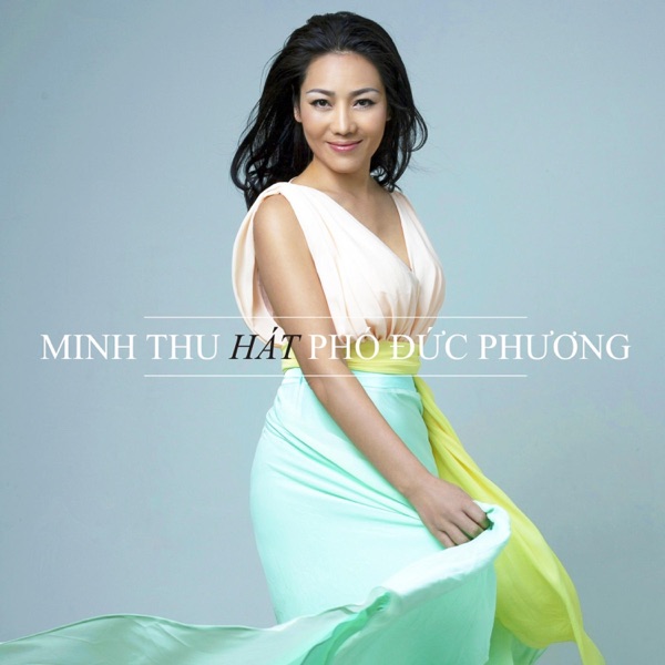 MINH THU HÁT PHÓ ĐỨC PHƯƠNG