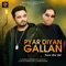 Pyar Diyan Gallan (feat. Masha Ali) - Binder Nawepindia lyrics