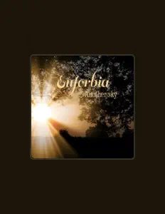 收听 Euforbia、观看音乐视频、阅读小传、查看巡演日期等 ！