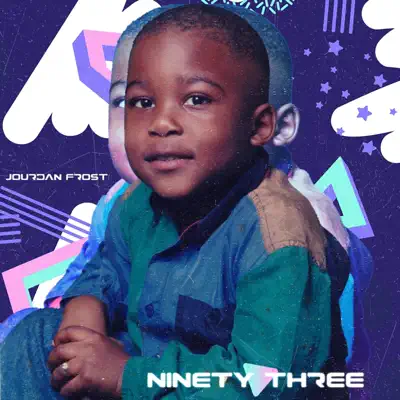 Listen to Ninety Three - Single by Jourdan Frost