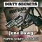 Dirty Secrets (feat. Poppa Smurf & Coach Luck) - June Dawg lyrics