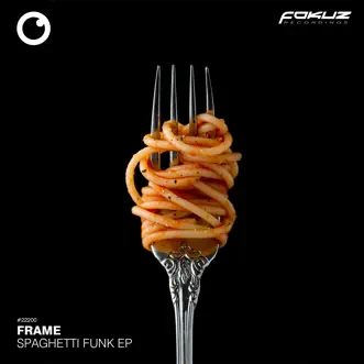 Spaghetti Funk by Frame, Mastalot & Qua Rush song reviws