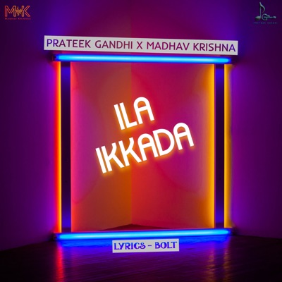 Ila Ikkada - Single