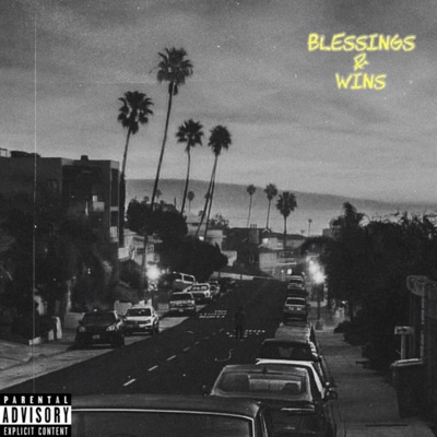 Blessings & Wins (feat. sTm) - Single