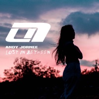 Lost in Between - Single - Andy Jornee