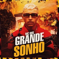 Grande Sonho - Single - MC BHS
