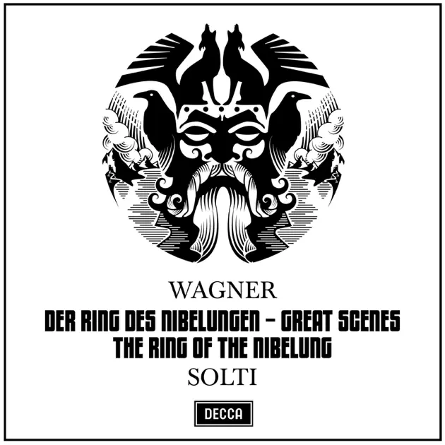 Wagner: Der Ring des Nibelungen (The Ring of the Nibelung) – Great