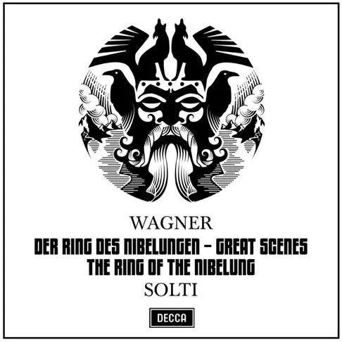 Wagner: Der Ring des Nibelungen (The Ring of the Nibelung) – Great