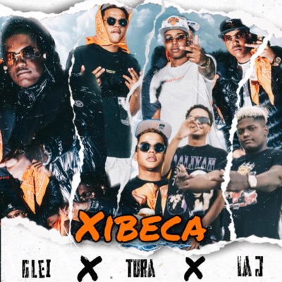Xibeca (feat. La J & Tura) - Single
