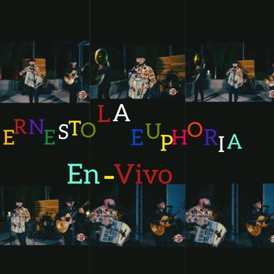 Ernesto La Euphoria EN-VIVO (En vivo) - EP