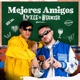 Mejores Amigos Single