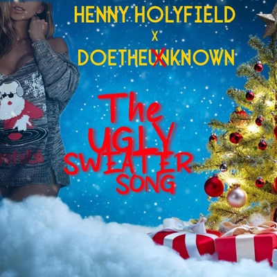 The Ugly Sweater Song - Single