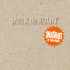 Smash Hit In Aberdeen (Remastered) - Malk De Koijn
