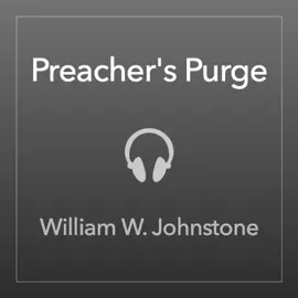 Preacher's Purge (First Mountain Man)