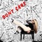Don't Care (feat. Bvd Juju) - Paisley Skye lyrics