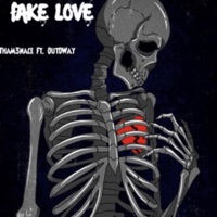 Fake Love (feat. OutDWay) - Single - THA M3NACE