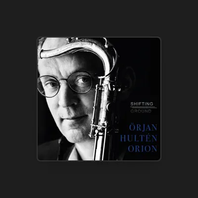 Listen to Örjan Hulten Orion, watch music videos, read bio, see tour dates & more!