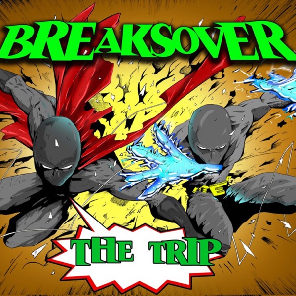 Breaks Over! - EP