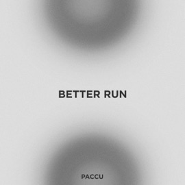 Better Run Paccu
