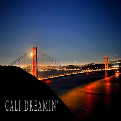 Cali Dreamin' (feat. The Prince & Rabless) [X.I.L.D. Remix] - Single