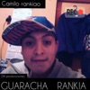 Guaracha Rankia - Single