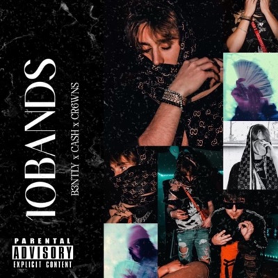10 Bands (feat. Cr6wns & Cash) - Single