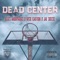 Dead Center (feat. Nyck Caution & Jae Skeese) - Beats Anonymous lyrics