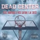 Dead Center feat Nyck Caution Jae Skeese Single