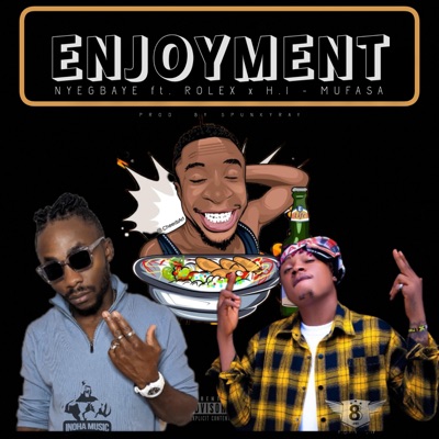ENJOYMENT (feat. Rolex & H.I Mufasa) - Single