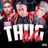 Thug Life (feat. MC Neto & R.Beat) - Single