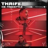 Thrife - HB Freestyle (Season 4) - Single