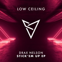 STICK 'EM UP - Single - Drax Nelson