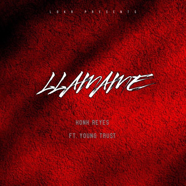 Llamame (feat. Young Tru$t)