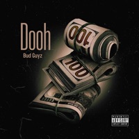 Dooh / Ganji - Single - Bud Guyz, NIGGA SHAWN & Saybar