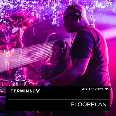 Floorplan at Terminal V Festival, Apr 2022 (DJ Mix)