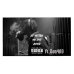 Let Me Talk My Shit (feat. Don400) [E-Mix] - Single