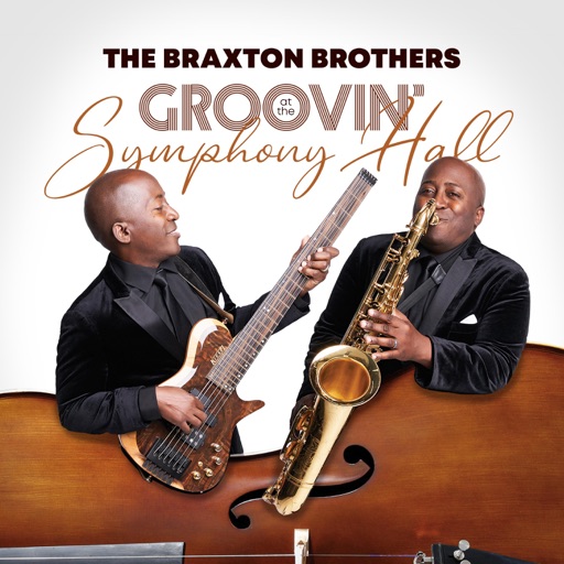 Art for Groovin' at the Symphony Hall by The Braxton Brothers