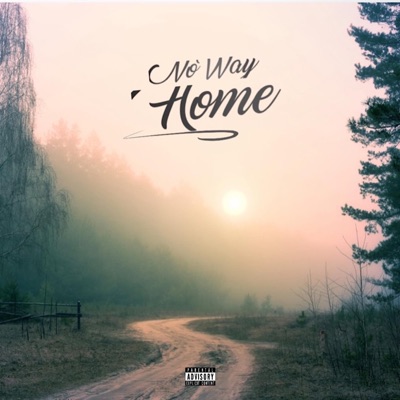 No Way Home (feat. Ryd ER) - Single