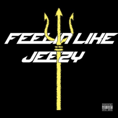 Feelin Like Jeezy (feat. 412NuNu) - Single