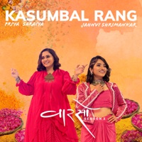 Kasumbal Rang (Vaarso Season 2) - Single - Priya Saraiya & Jahnvi Shrimankar