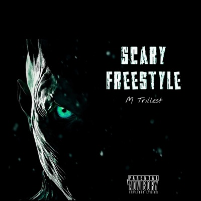 Scary Freestyle - Single
